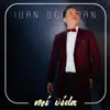 Ivan Beltran - Mi vida - Single